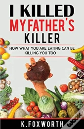I Killed My Father'S Killer