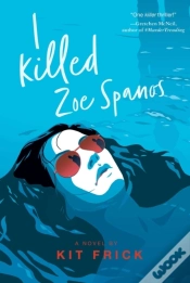 Capa do artigo I Killed Zoe Spanos