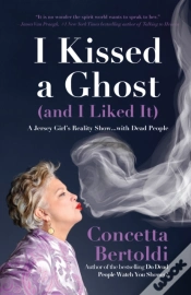 Capa do artigo I Kissed A Ghost (And I Liked It)