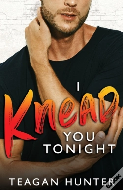Capa do artigo I Knead You Tonight