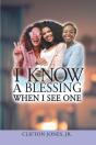 I Know A Blessing When I See One - Preview