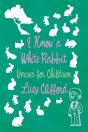 I Know A White Rabbit - Verses For Children - Preview