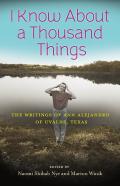 I Know About A Thousand Things