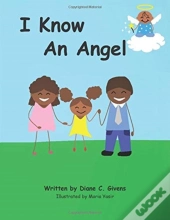 I Know An Angel