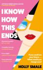 I Know How This Ends - Preview