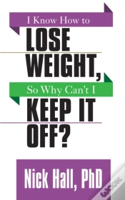 Capa do artigo I Know How To Lose Weight So Why Can
