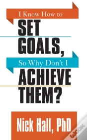 Capa do artigo I Know How To Set Goals So Why Don