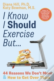 Capa do artigo I Know I Should Exercise, But...