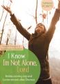 I Know I'M Not Alone - Preview