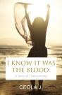 I Know It Was The Blood - Preview