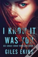 I Know It Was You