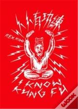 I Know Kung Fu