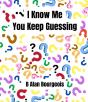 I Know Me - You Keep Guessing - Preview