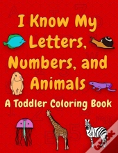 I Know My Letters, Numbers, And Animals