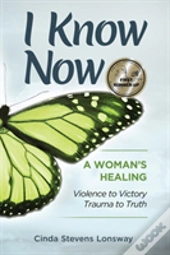 I Know Now