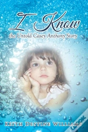 Capa do artigo I Know The Untold Casey Anthony Story