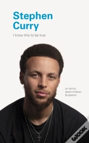 Capa do artigo I Know This To Be True: Stephen Curry
