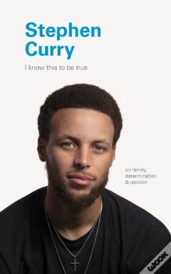 Capa do artigo I Know This To Be True: Stephen Curry