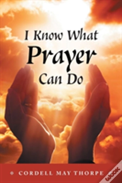 Capa do artigo I Know What Prayer Can Do