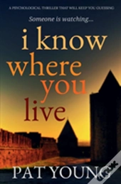 I Know Where You Live
