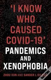 'I Know Who Caused Covid-19'