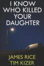 I Know Who Killed Your Daughter - Preview