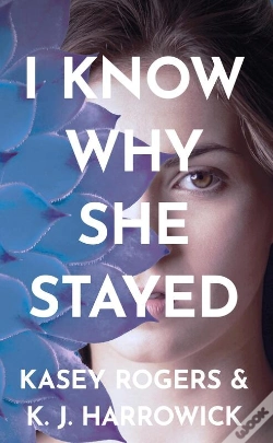 Capa do artigo I Know Why She Stayed