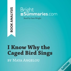 Capa do artigo I Know Why The Caged Bird Sings By Maya Angelou (Book Analysis)