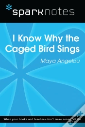 Capa do artigo I Know Why The Caged Bird Sings (Sparknotes Literature Guide)