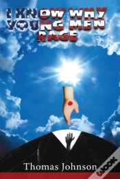 Capa do artigo I Know Why Young Men Rage