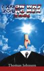 I Know Why Young Men Rage - Preview