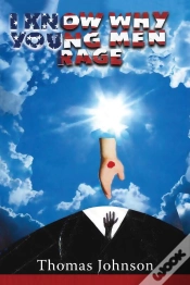 Capa do artigo I Know Why Young Men Rage