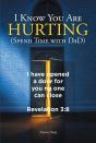 I Know You Are Hurting (Spend Time With Dad) - Preview