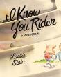 I Know You Rider - Preview