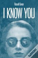 I Know You