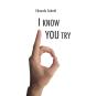 I Know You Try - Preview