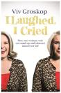 I Laughed, I Cried - Preview