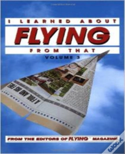 Capa do artigo I Learned About Flying From That, Vol. 3