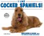 I Like Cocker Spaniels! - Preview