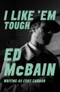 I Like 'Em Tough - Preview