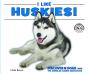 I Like Huskies! - Preview