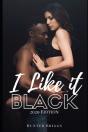 I Like It Black - Preview