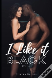 I Like It Black