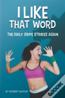 I Like That Word