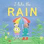 I Like The Rain - Preview