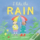 I Like The Rain