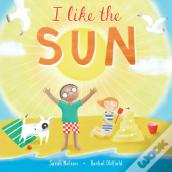 I Like The Sun