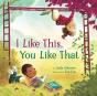 I Like This, You Like That - Preview