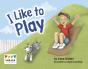 I Like To Play - Preview