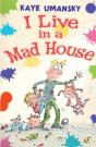 I Live In A Mad House - Preview
